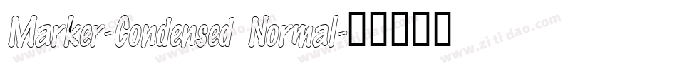 Marker-Condensed Normal字体转换